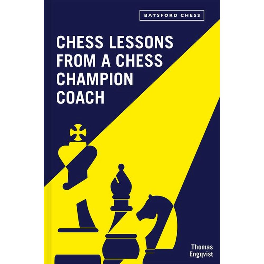 PREORDER Chess Lessons From A Champion Coach