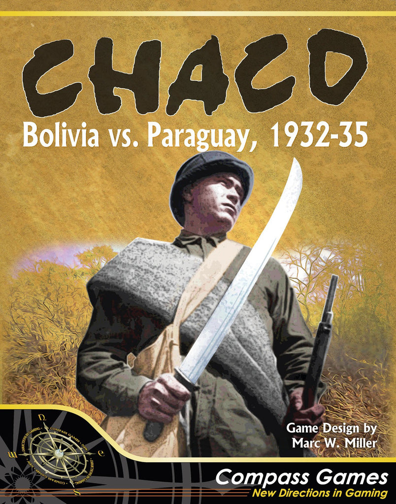 PREORDER Chaco - Bolivia vs. Paraguay 1932-35