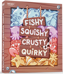 PREORDER Fishy Squishy Crusty Quirky