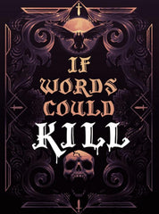 PREORDER If Words Could Kill