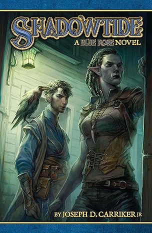 Blue Rose RPG Novel - Shadowtide