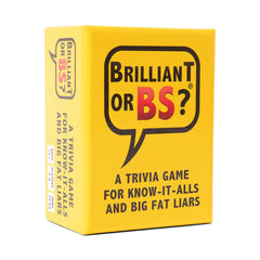 PREORDER Brilliant or BS [C]