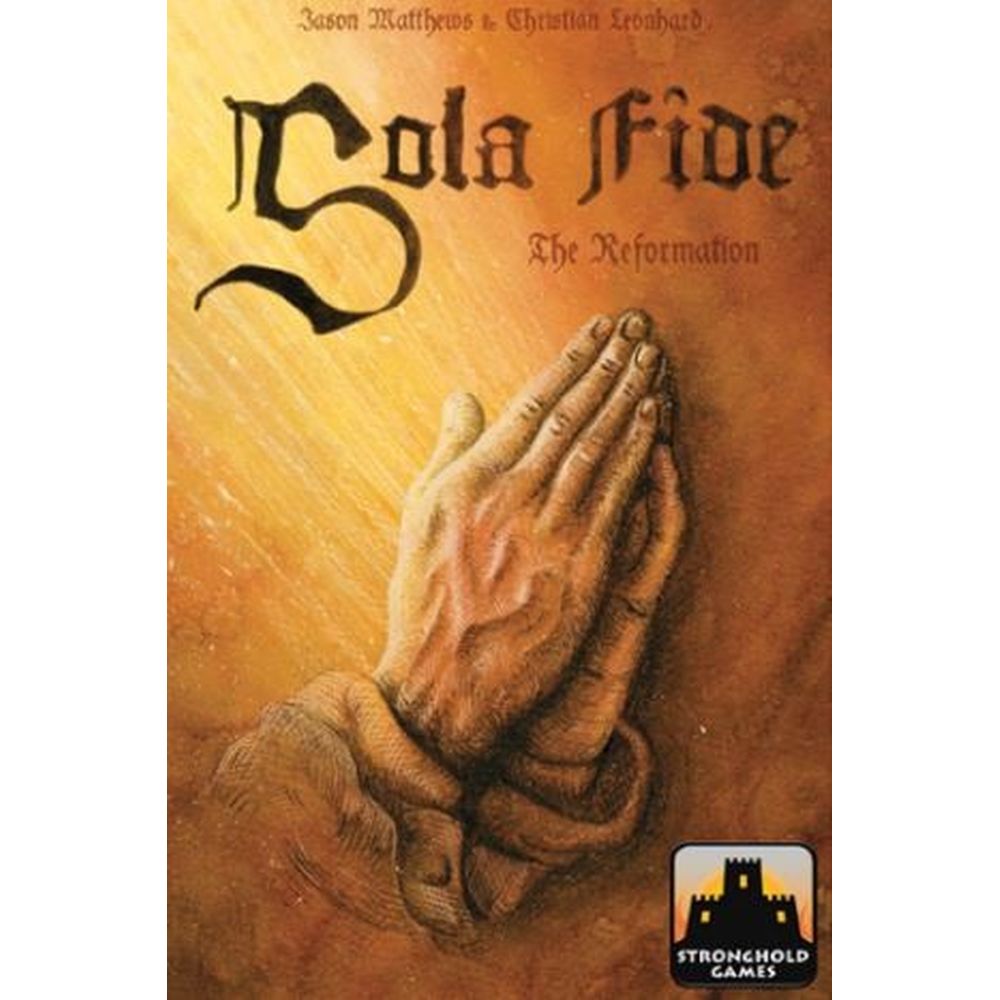 PREORDER Sola Fide The Reformation
