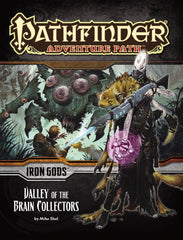 PREORDER Pathfinder: IG Valley of the Brain Collcetors (4 of 6)