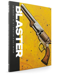 PREORDER Blaster Vol.5 - Dead by Lead (Core Miniature Game Rules)
