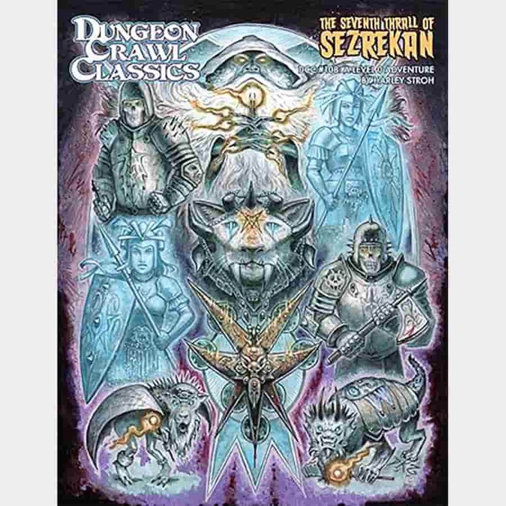 PREORDER Dungeon Crawl Classics #108: The Seventh Thrall of Sezrekan