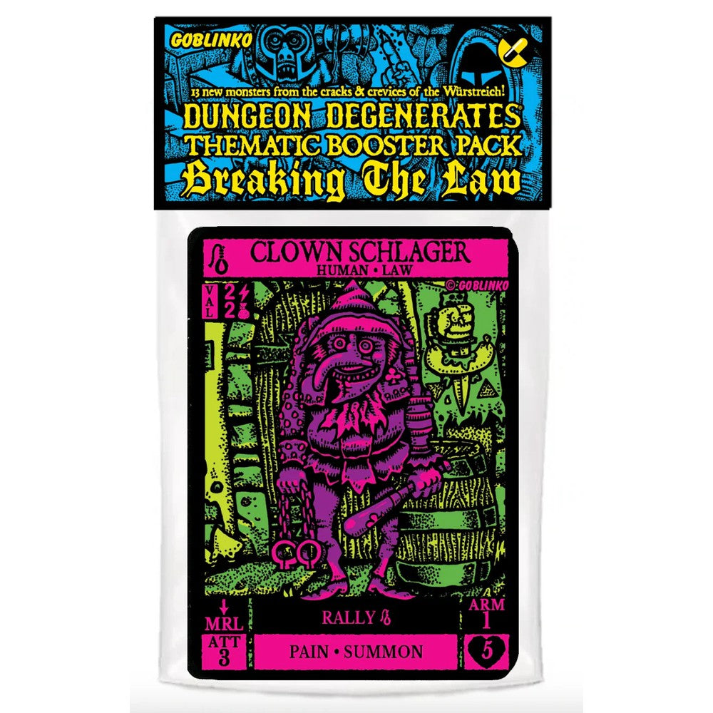 Dungeon Degenerates: Breaking the Law Booster