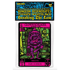 Dungeon Degenerates: Breaking the Law Booster