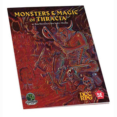 PREORDER 5E/DCC Accessory - Monsters & Magic of Thracia (5E + DCC)