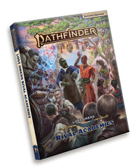 Pathfinder 2nd Edition Lost Omens: Lost Omens Rival Academies