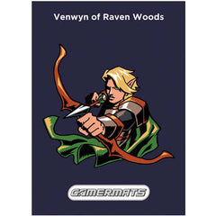 PREORDER GamerMats: Venwyn of Raven Woods Pin