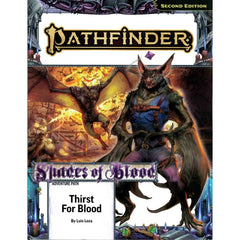 PREORDER Pathfinder Adventure Path: Thirst for Blood (Shades of Blood 1 of 3) (P2)