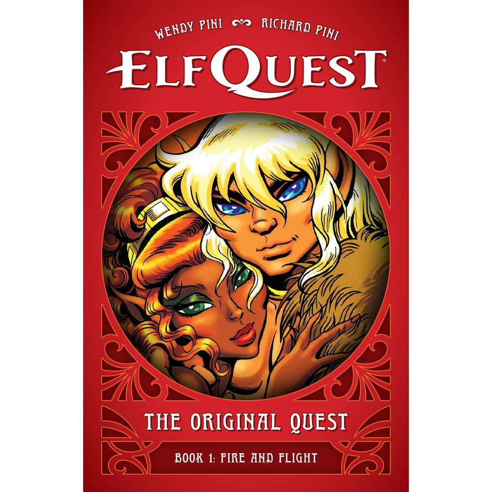 PREORDER ElfQuest: The Original Quest: Book 1--Fire and Flight
