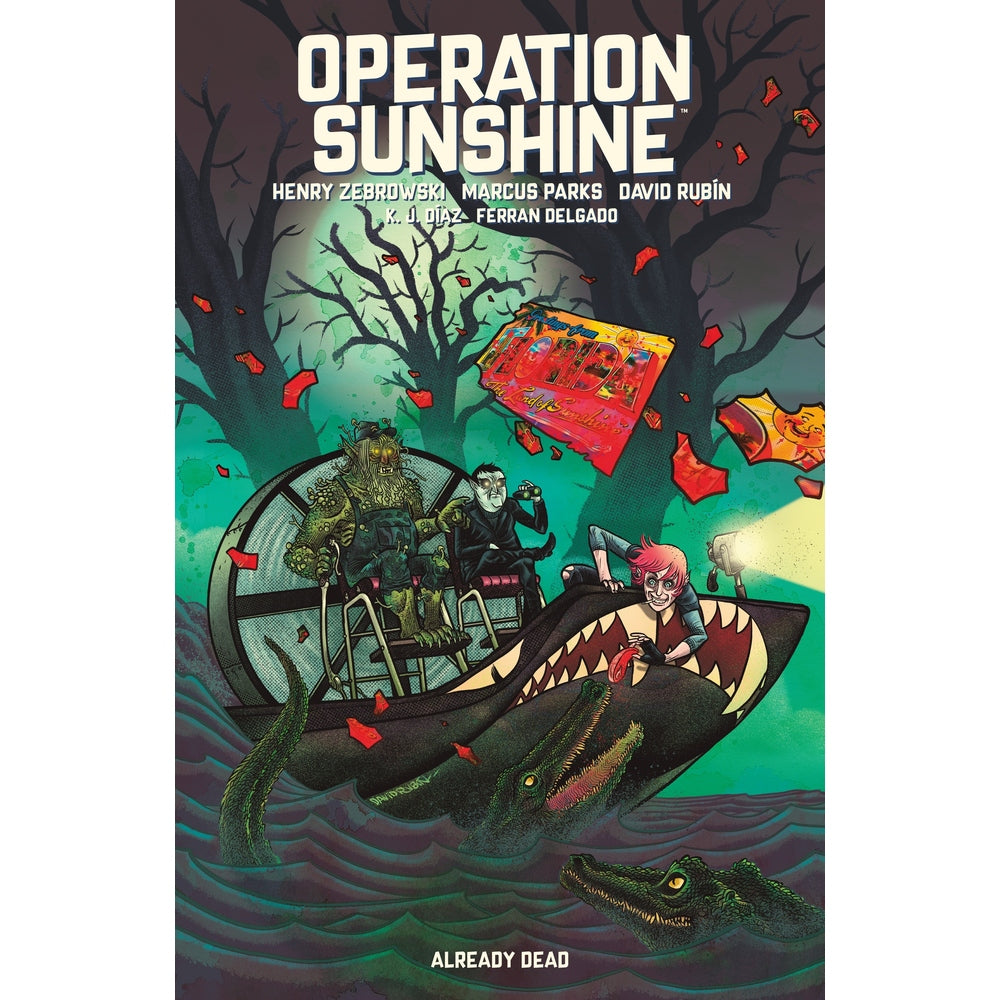 PREORDER Operation Sunshine Volume 2: Already Dead