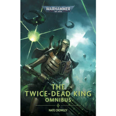 PREORDER Black Library - The Twice Dead King: The Omnibus