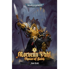 PREORDER Black Library - Morvenn Vahl: Spear Of Faith