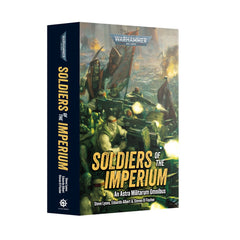 PREORDER Black Library - Soldiers Of The Imperium