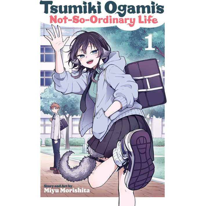 PREORDER Tsumiki Ogami's Not-So-Ordinary Life; Vol. 1