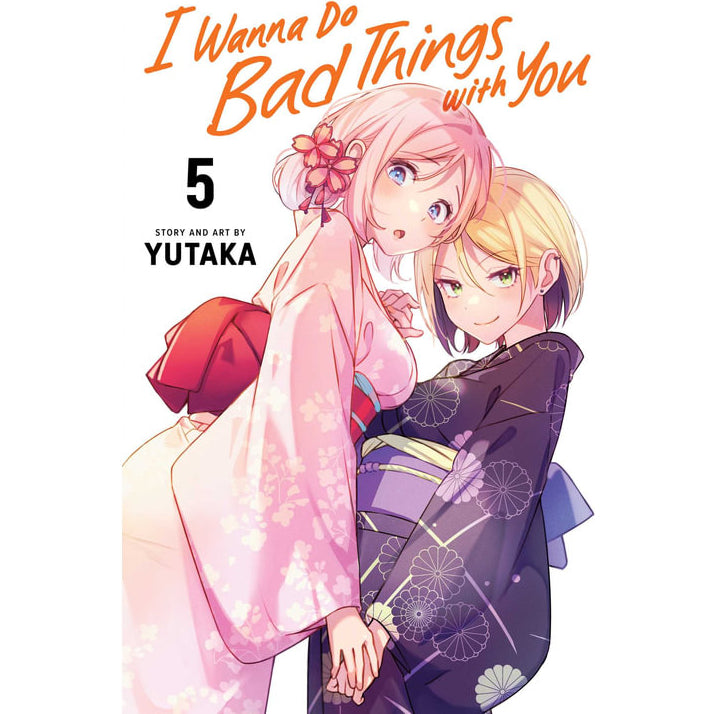PREORDER I Wanna Do Bad Things with You; Vol. 5