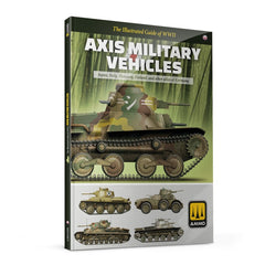 PREORDER Ammo by MIG - Books - The Illustrated Guide of Axis Military Vehicles