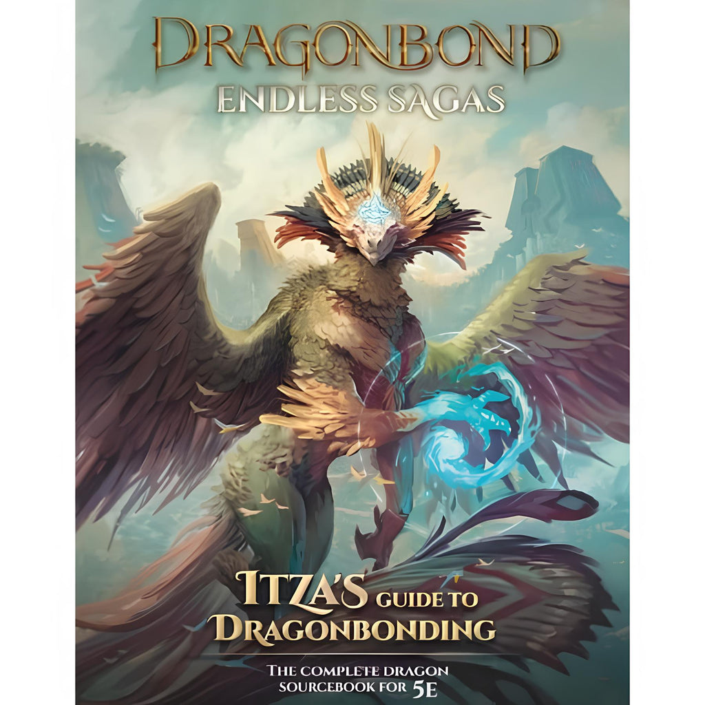 PREORDER Draco Studios: Dragonbond: Endless Sagas - Its Guide to Dragonbonding