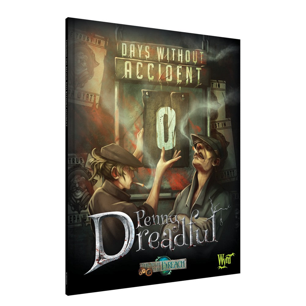 Wyrd Games: Through the Breach: Days Without Accident