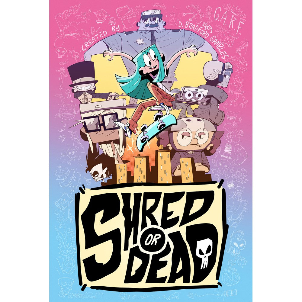 PREORDER Shred or Dead