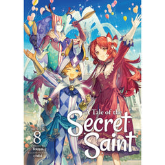PREORDER A Tale Of The Secret Saint (Light Novel) Vol. 8