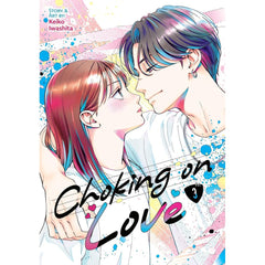 PREORDER Choking On Love Vol. 3