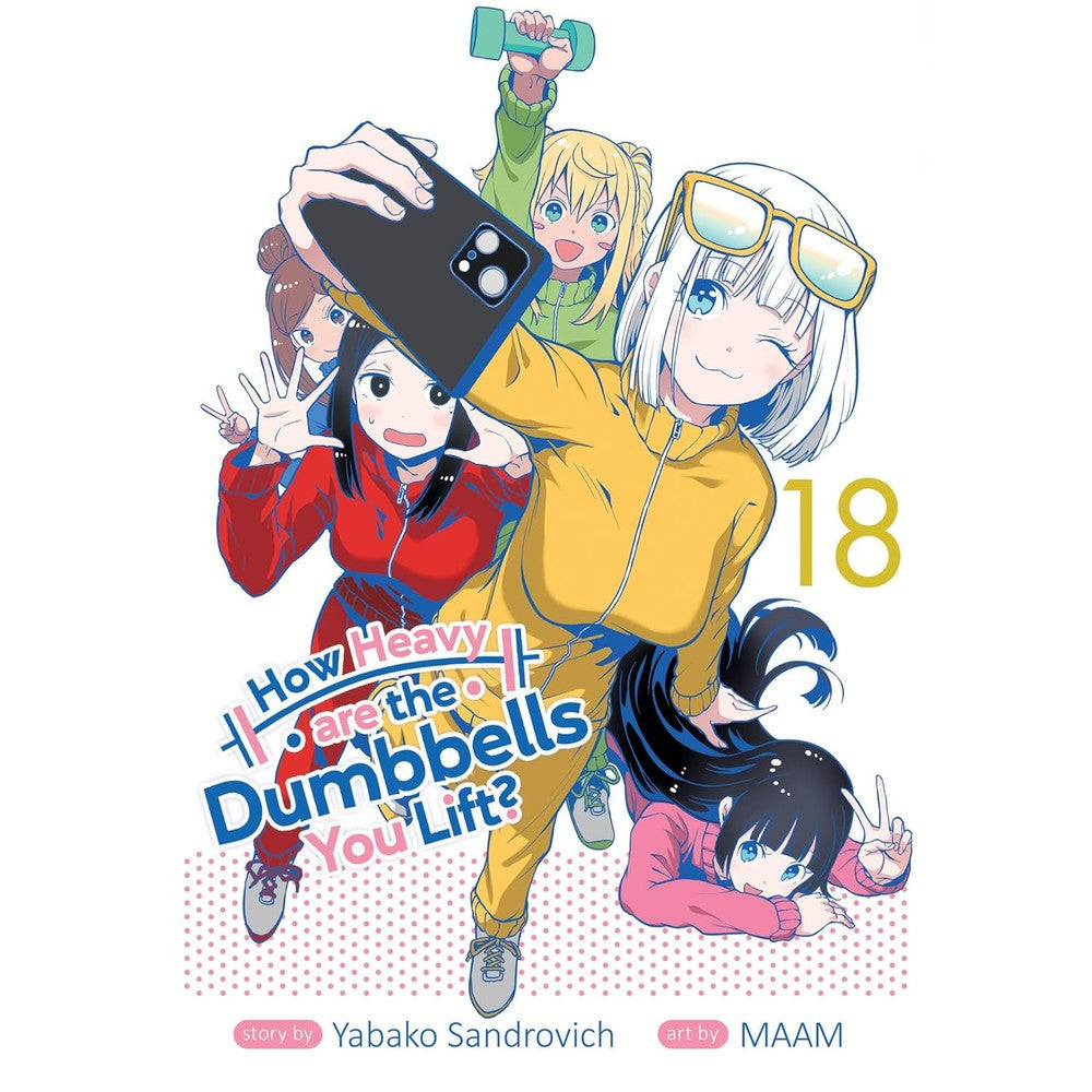 PREORDER How Heavy Are The Dumbbells You Lift? Vol. 18