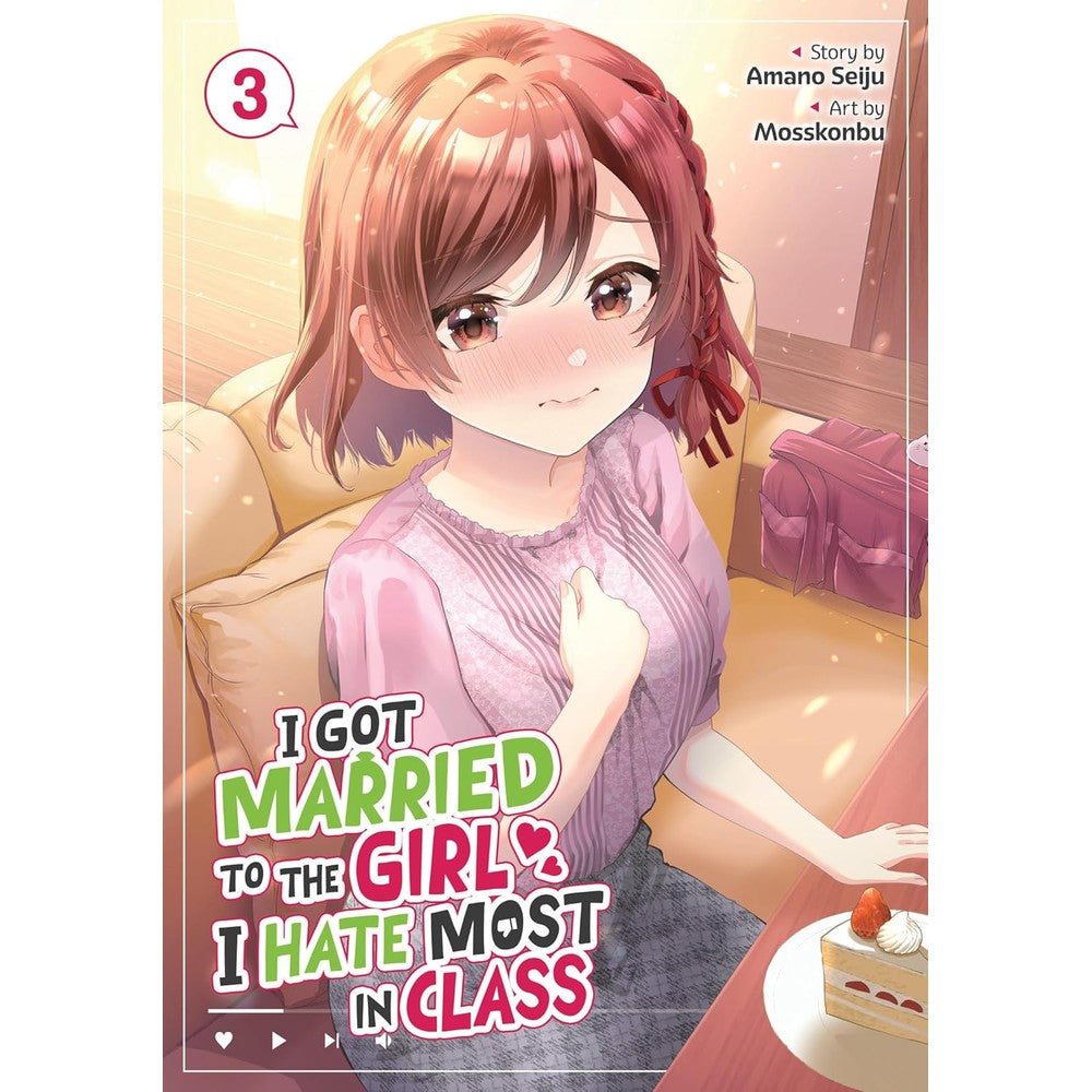 PREORDER I Got Married To The Girl I Hate Most In Class (Manga) Vol. 3