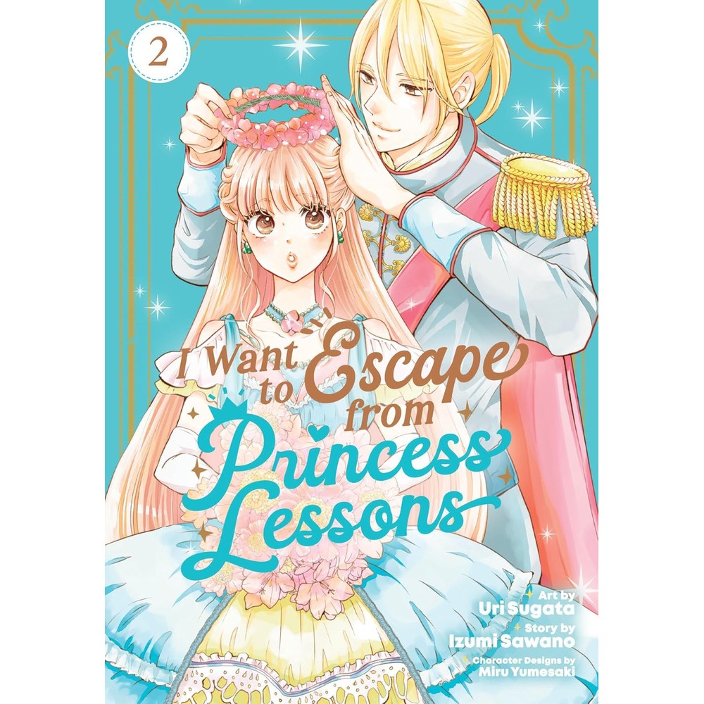 PREORDER I Want To Escape From Princess Lessons (Manga) Vol. 2
