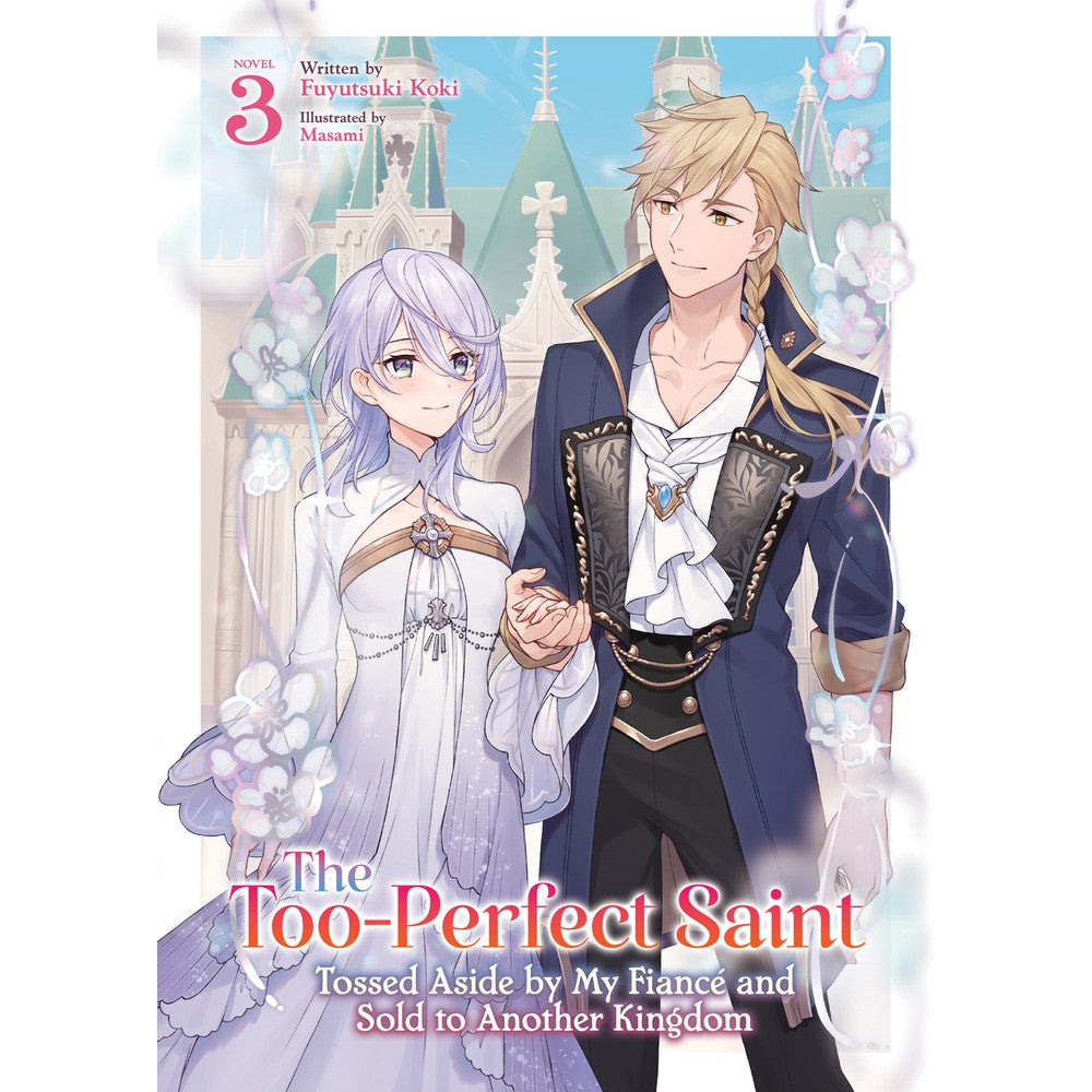 PREORDER The Too-Perfect Saint: Tossed Aside By My Fianc�������������������������������������������������