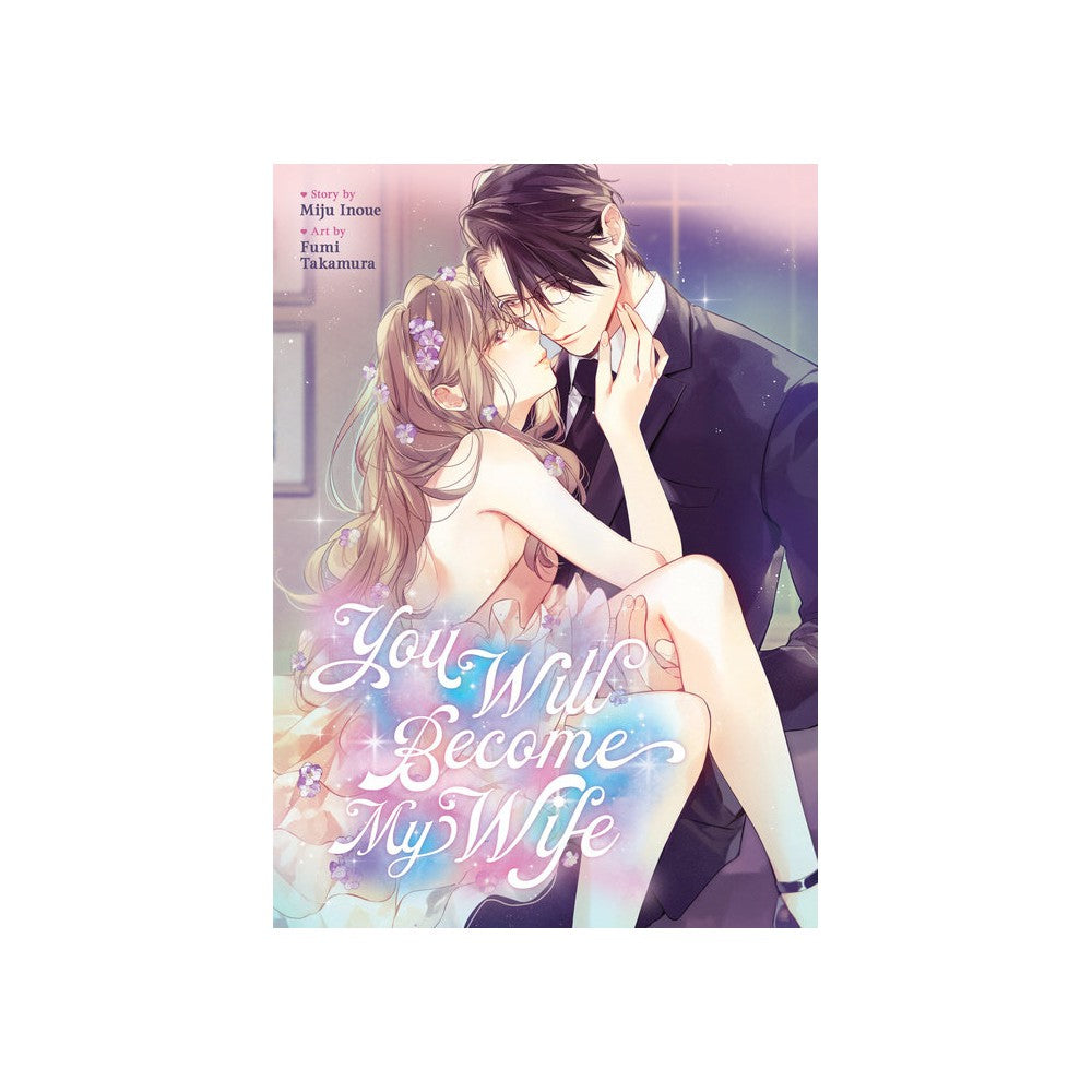 PREORDER You Will Become My Wife (Manga)