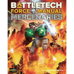 PREORDER Battletech - Force Manual Mercenaries