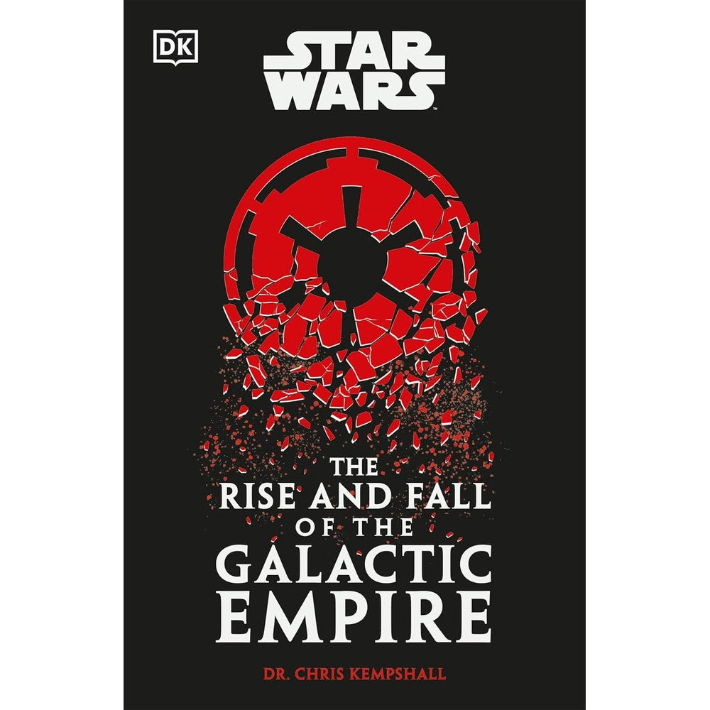 PREORDER Star Wars The Rise and Fall of the Galac