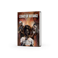 Hunter: The Reckoning 5th Edition RPG - Legacy of Defiance Sourcebook