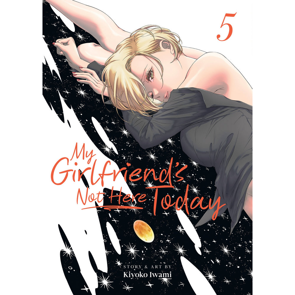 PREORDER My Girlfriends Not Here Today Vol. 5