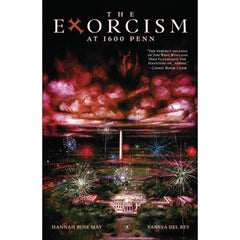 The Exorcism at 1600 Penn