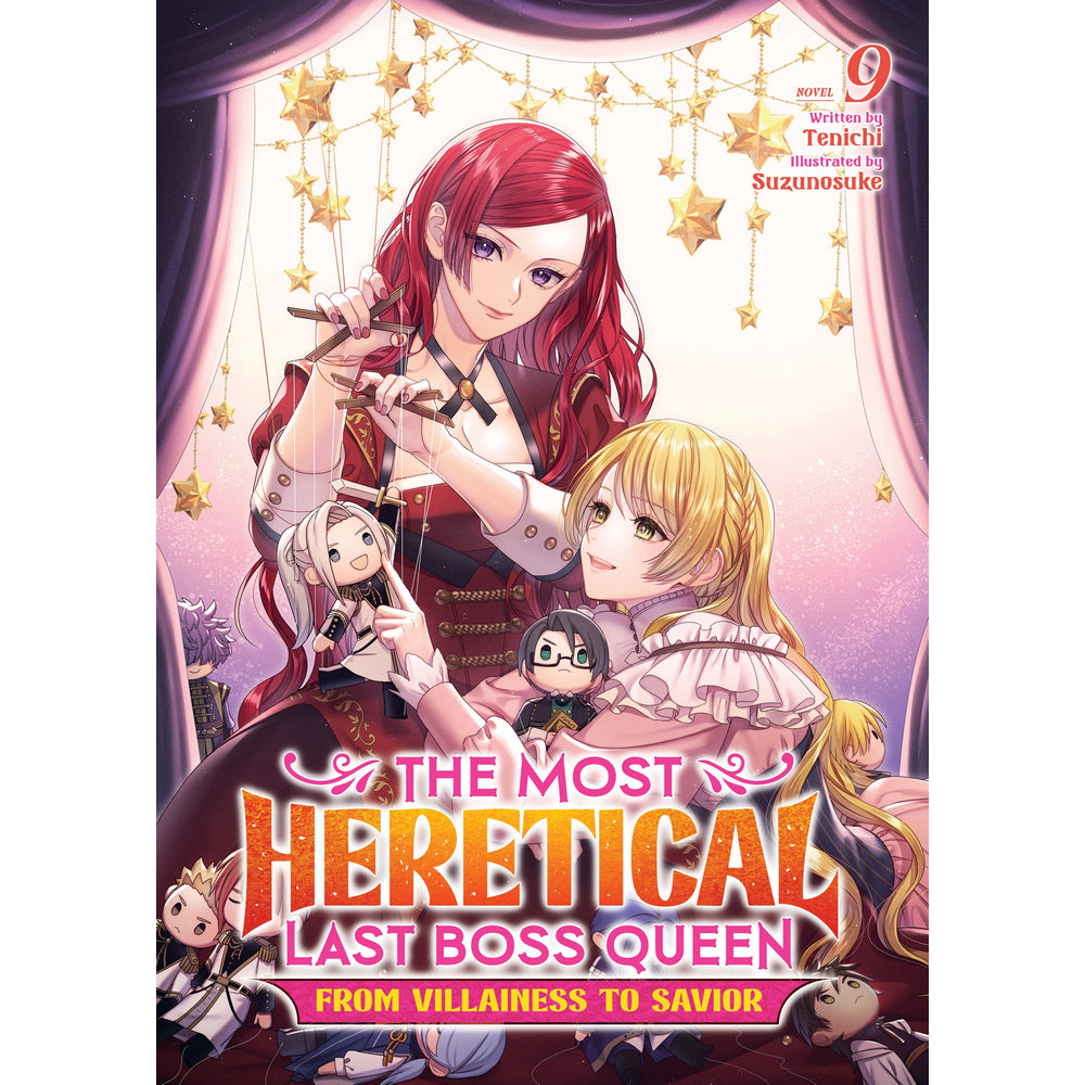 PREORDER The Most Heretical Last Boss Queen: From Villainess to Savior (Light Novel) Vol. 9