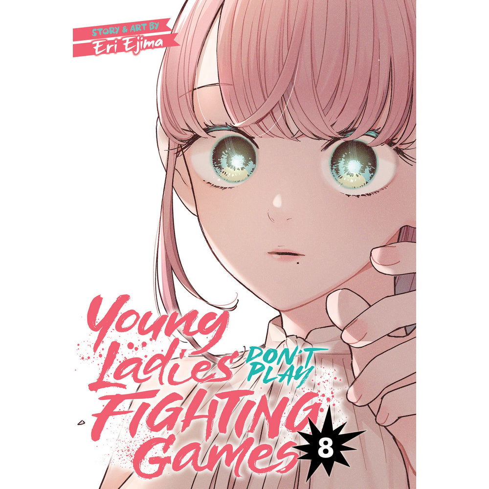 PREORDER Young Ladies Dont Play Fighting Games Vol. 8