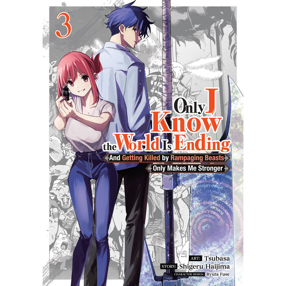 PREORDER Only I Know the World Is Ending and Getting Killed Only Makes Me Stronger Vol. 3