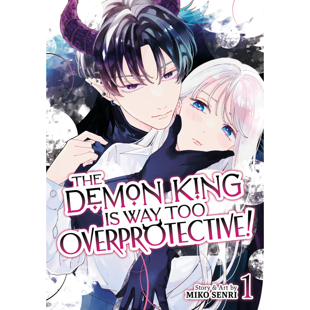 PREORDER The Demon King is Way Too Overprotective! Vol. 1
