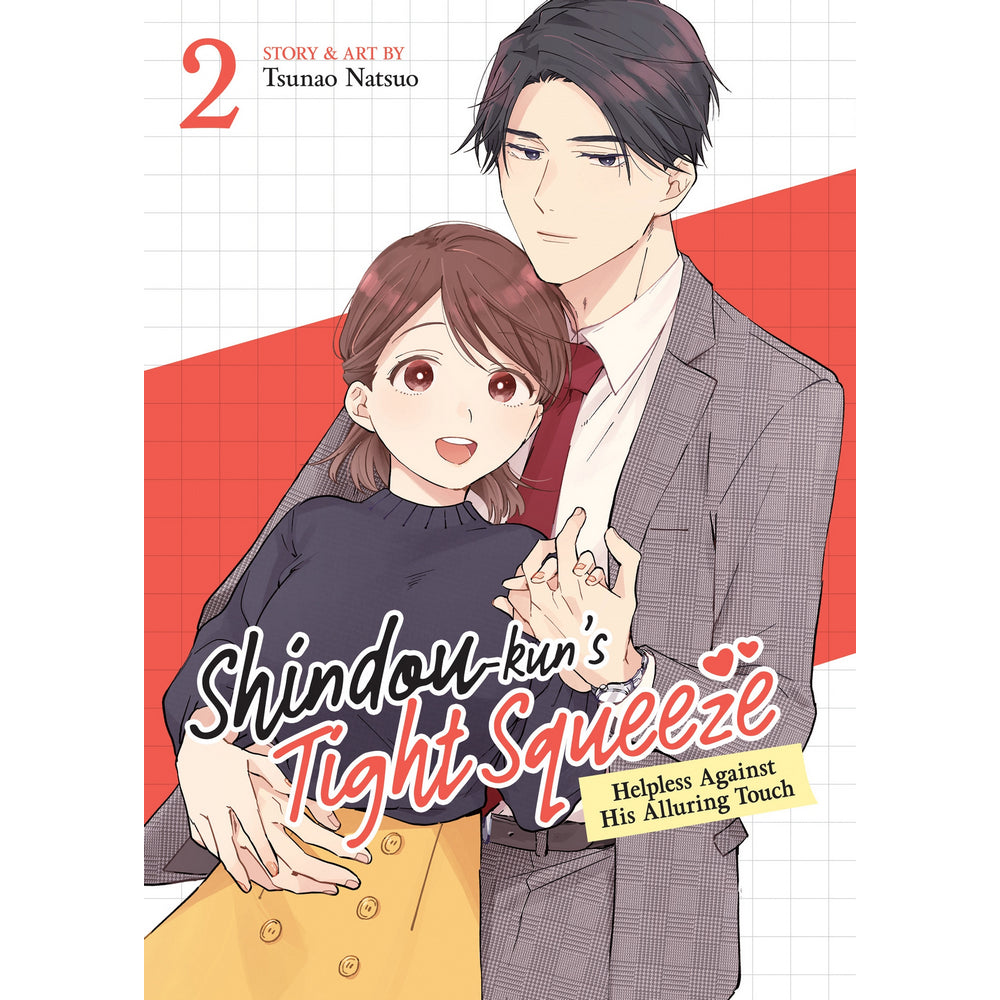 PREORDER Shindou-kuns Tight Squeeze: Helpless Against His Alluring Touch Vol. 2
