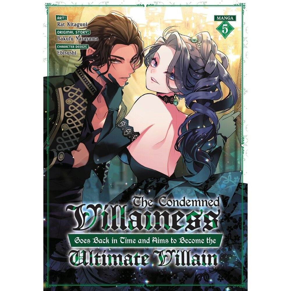 PREORDER The Condemned Villainess Goes Back in Time and Aims to Become the Ultimate Villain Vol. 5