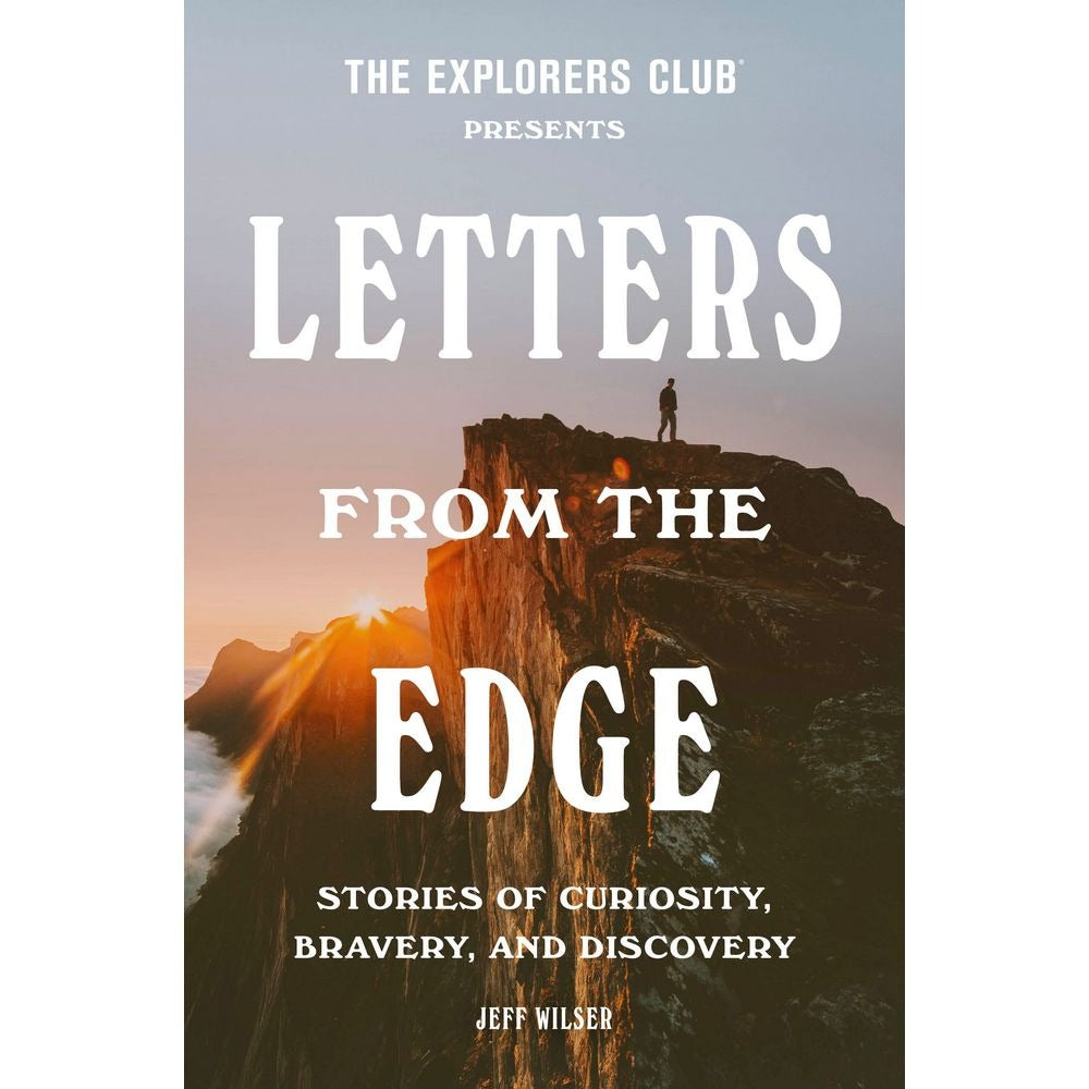 PREORDER The Explorers Club Presents: Letters from the Edge