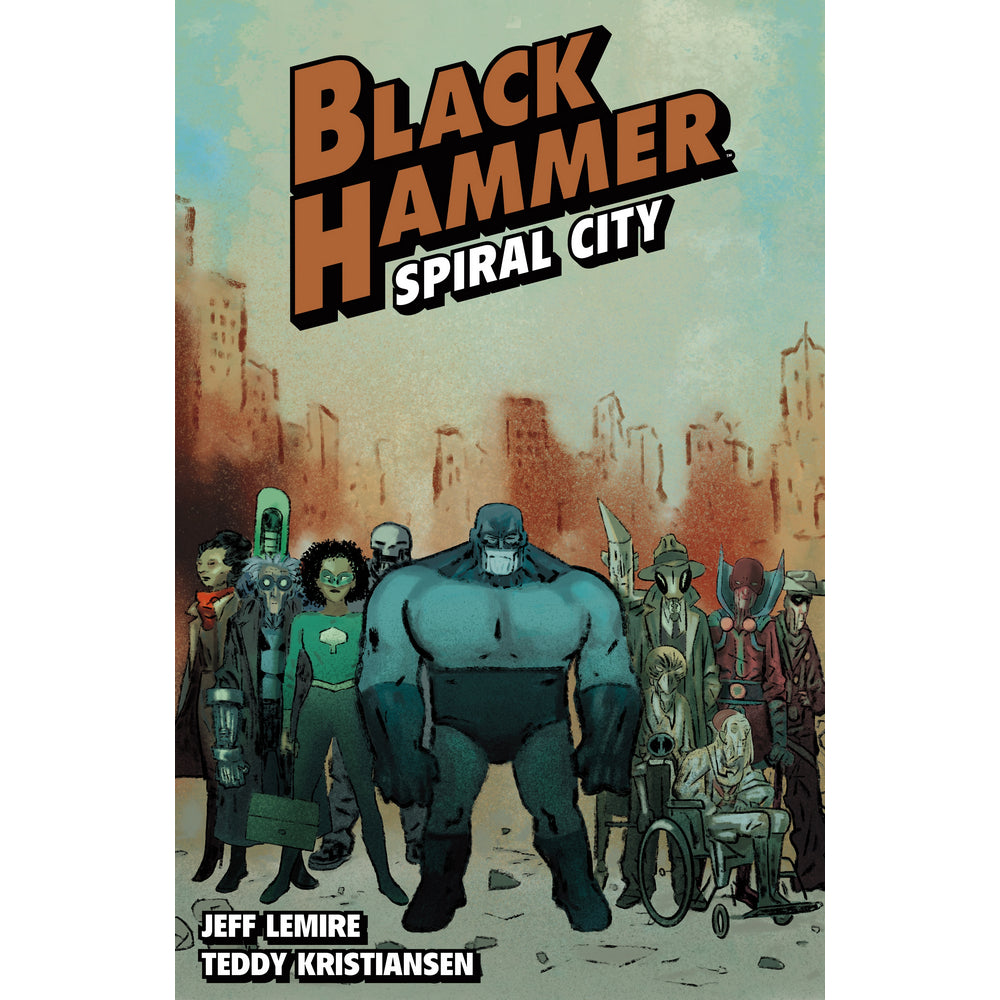 PREORDER Black Hammer Volume 9: Spiral City