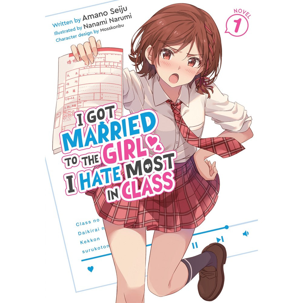 PREORDER I Got Married to the Girl I Hate Most in Class (Light Novel) Vol. 1