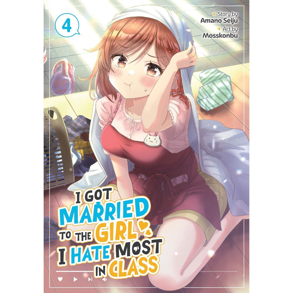 PREORDER I Got Married to the Girl I Hate Most in Class (Manga) Vol. 4