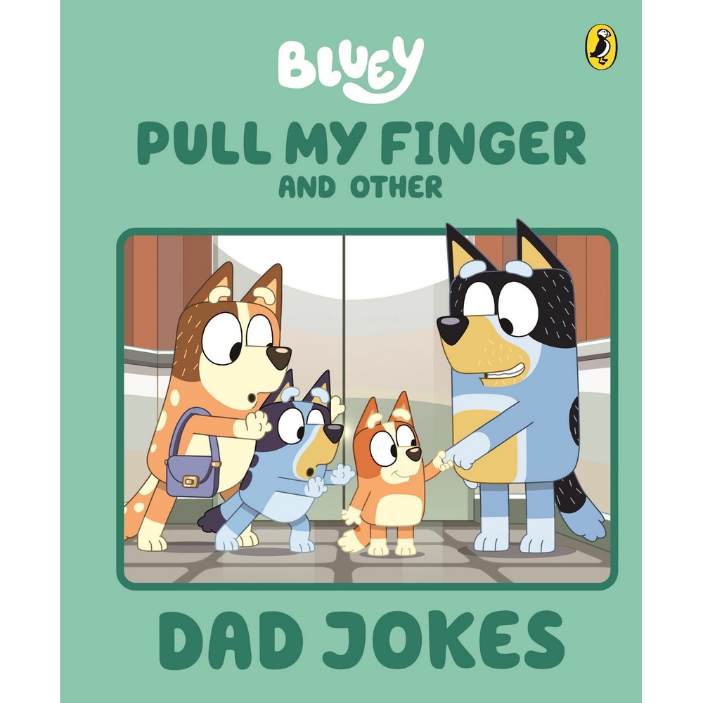 PREORDER Bluey Pull My Finger Dad Jokes